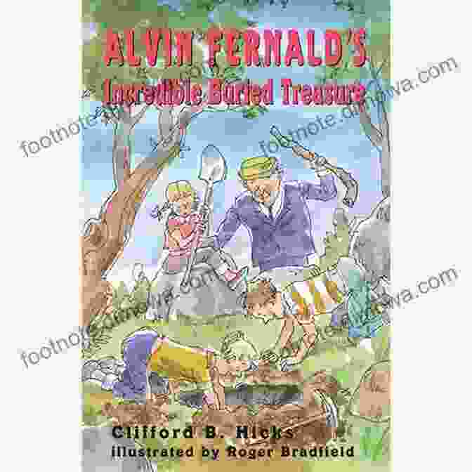 Alvin Fernald, A Mysterious Figure Who Claimed To Have Discovered An Incredible Buried Treasure Alvin Fernald S Incredible Buried Treasure