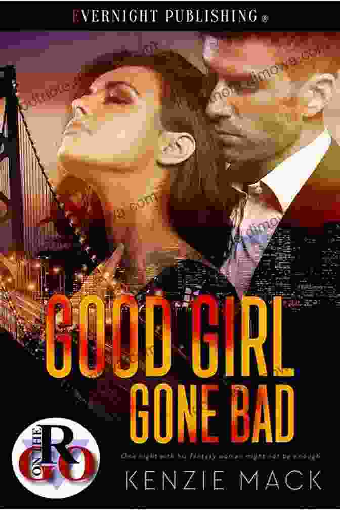 Good Girl Gone Bad Part 1 Book Cover Anything For The Family : Good Girl Gone Bad Part 2