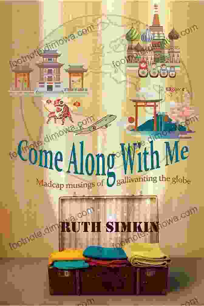 The Captivating Cover Of Ruth Simkin's Book, 'Come Along With Me.' Come Along With Me Ruth Simkin