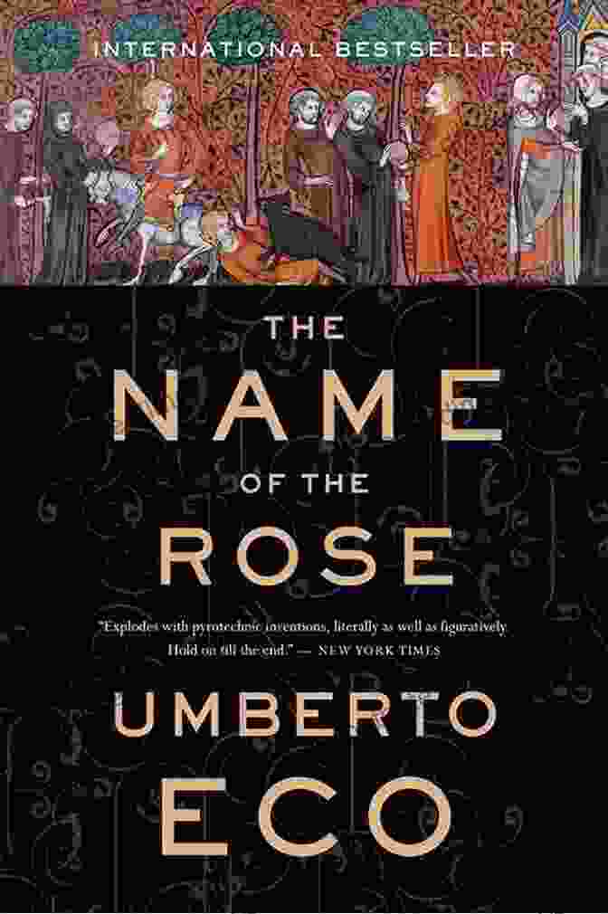 The Name Of The Rose Book Cover, Depicting A Medieval Monastery With A Mysterious Monk Naming The Rose: Essays On Eco S The Name Of The Rose