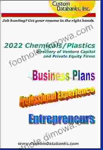 2024 Chemicals/Plastics Directory Of Venture Capital And Private Equity Firms: Job Hunting? Get Your Resume In The Right Hands