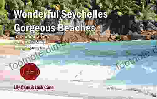 Wonderful Seychelles Gorgeous Beaches: 21 Beautiful Strands Funny Facts Tips Legends Myths (IslandBooks)