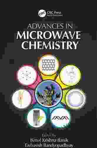 Advances In Microwave Chemistry (New Directions In Organic Biological Chemistry)