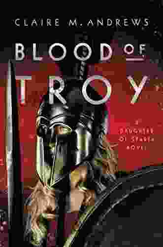 Blood Of Troy (Daughter Of Sparta 2)