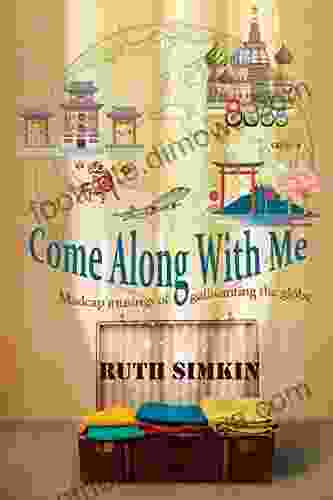 Come Along With Me Ruth Simkin