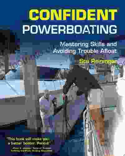 Confident Powerboating: Mastering Skills and Avoiding Troubles Afloat