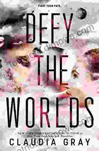 Defy The Worlds (Defy The Stars 2)