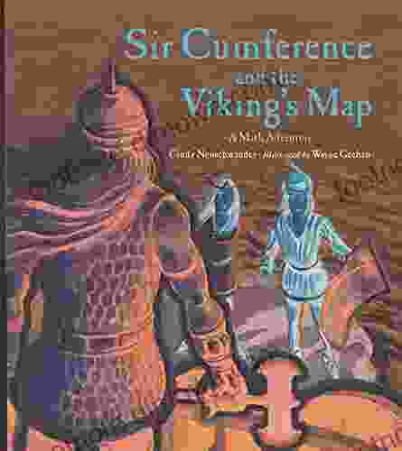 Sir Cumference and the Viking s Map