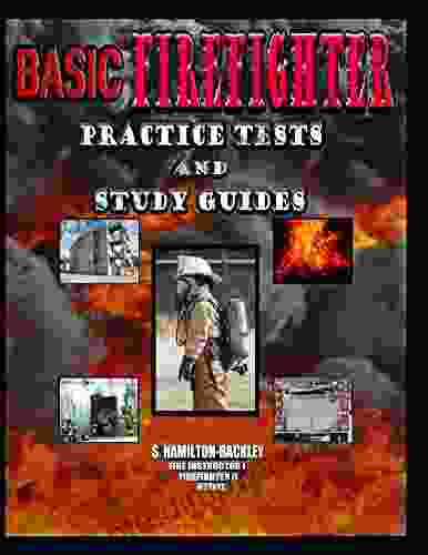 Basic Firefighter Practice Tests And Study Guides