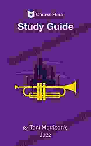 Study Guide For Toni Morrison S Jazz (Course Hero Study Guides)