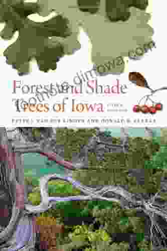 Forest And Shade Trees Of Iowa (Bur Oak Guide)