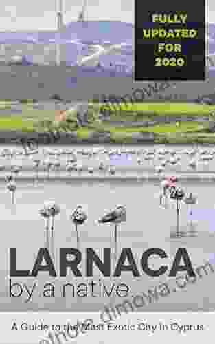 Larnaca By A Native: A Guide To The Most Exotic City In Cyprus