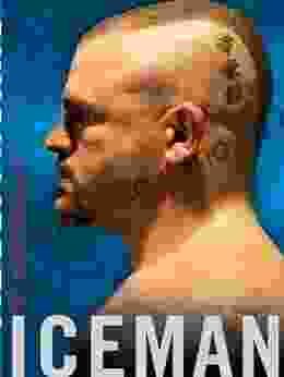 Iceman: My Fighting Life Chuck Liddell