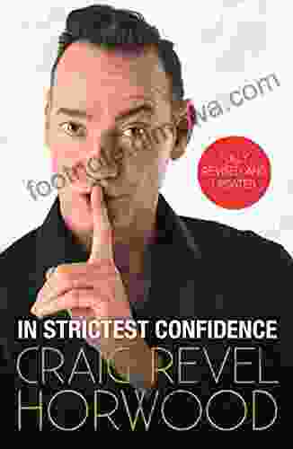 In Strictest Confidence Craig Revel Horwood