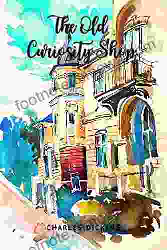 The Old Curiosity Shop : With Original Illustrations