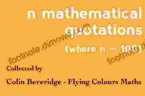 N Mathematical Quotations (Where N ~ 100)