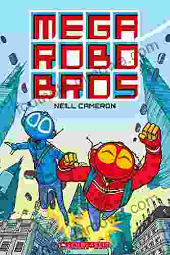 Mega Robo Bros Neill Cameron