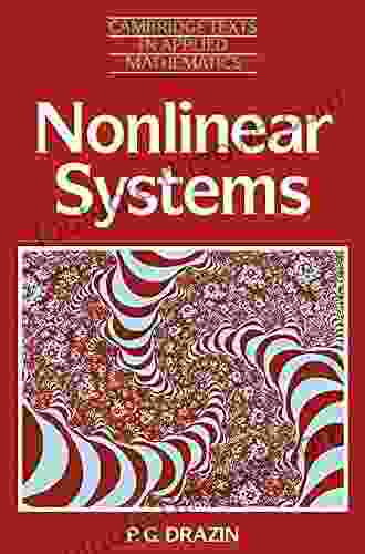 Nonlinear Systems (Cambridge Texts In Applied Mathematics 10)