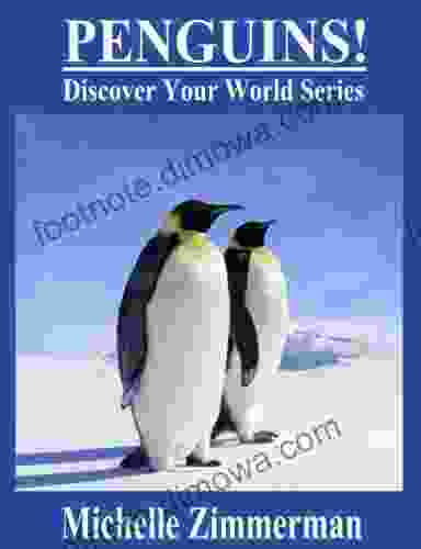 Penguins (Discover Your World Series)