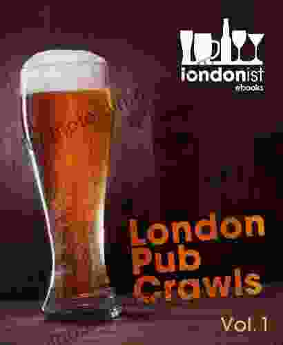 The Londonist Of London Pub Crawls