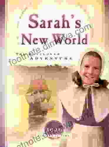 Sarah s New World: The Mayflower Adventure (Sisters in Time 1)