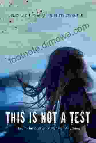 This Is Not A Test: A Novel