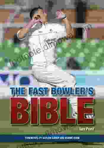 Fast Bowler S Bible Ian Pont