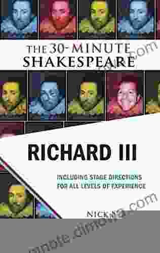 Richard III: The 30 Minute Shakespeare