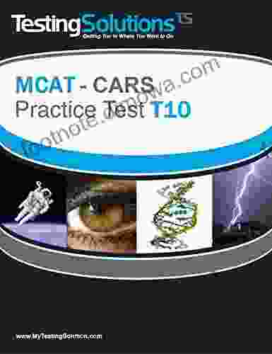 T10 MCAT CARS Critical Analysis And Reasoning Skills Review Practice Test T10