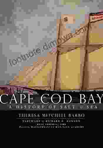 Cape Cod Bay: A History of Salt and Sea