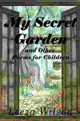 My Secret Garden And Other Poems For Children