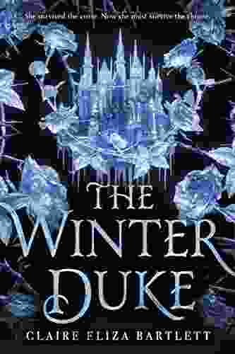 The Winter Duke Claire Eliza Bartlett