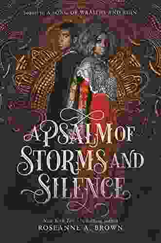 A Psalm Of Storms And Silence (A Song Of Wraiths And Ruin 2)