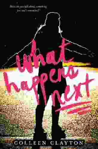 What Happens Next Colleen Clayton