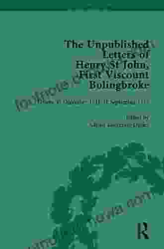 The Unpublished Letters of Henry St John First Viscount Bolingbroke Vol 3