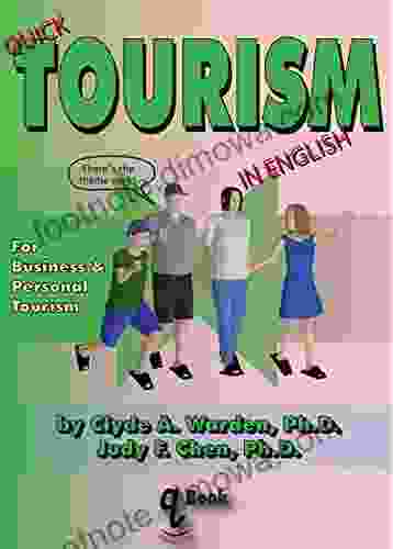 Quick Tourism in English: For Business Personal Tourism