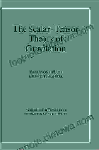 The Scalar Tensor Theory Of Gravitation (Cambridge Monographs On Mathematical Physics)