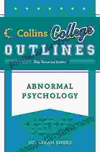 Abnormal Psychology (Collins College Outlines)