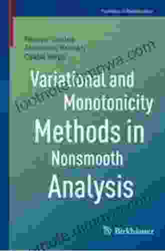 Variational And Monotonicity Methods In Nonsmooth Analysis (Frontiers In Mathematics)