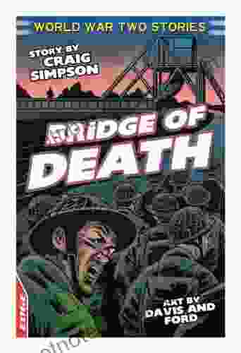 Bridge Of Death (EDGE: World War Two Short Stories 1)